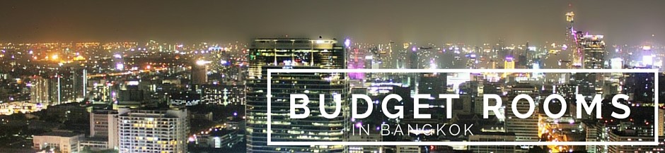 Budget rooms in Bangkok Thailand