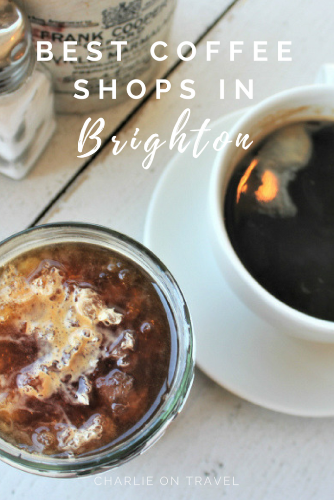 Best Independent Coffee Shops in Brighton Charlie on Travel