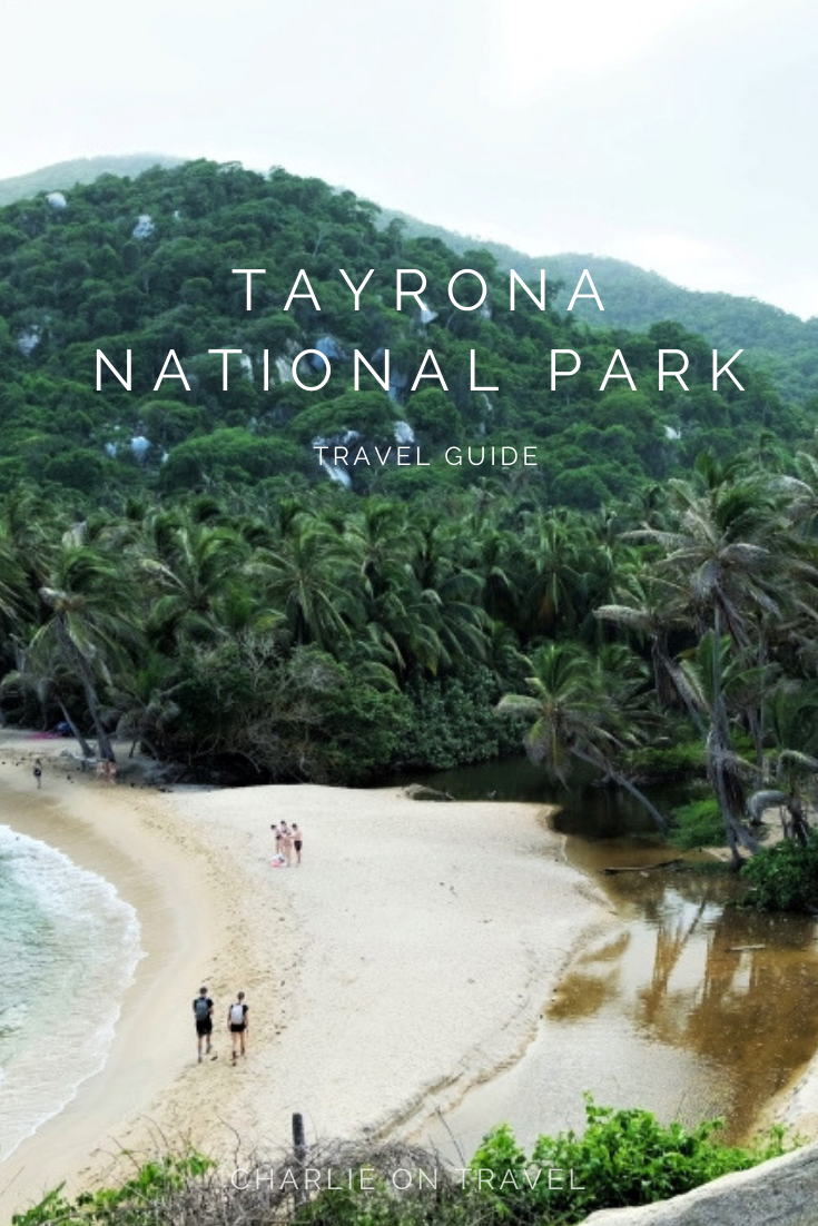 Tayrona National Park Travel Guide - Charlie on Travel